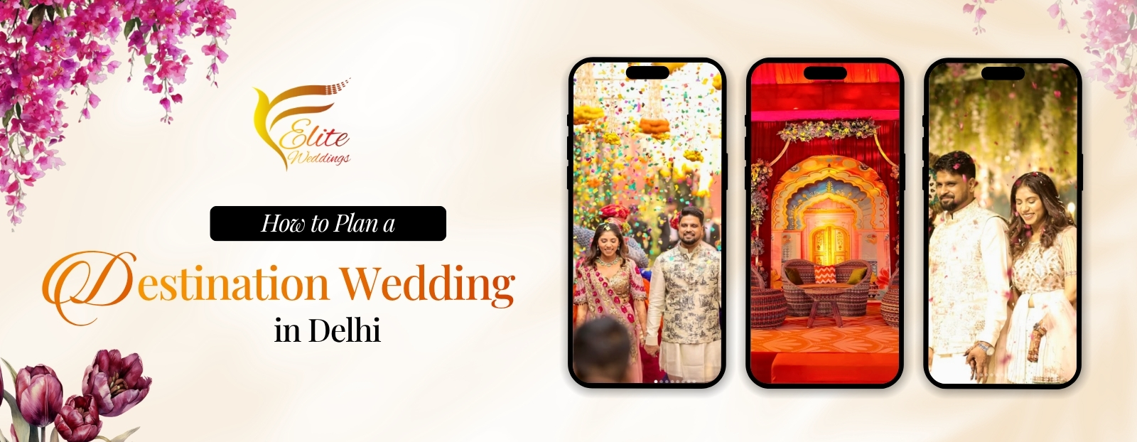 How to Plan a Destination Wedding in Delhi | Wedding Services